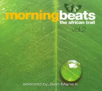 Morning Beats 2: The African Trail