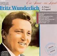 Fritz Wunderlich: A Voice, A Legend