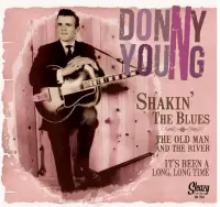 Donny Young - Shakin' The Blues (7" Vinyl Single)