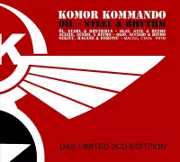 Komor Kommando - Oil, Steel & Rhythm (2 CD) (Limited Edition)