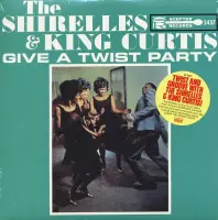 Shirelles & King Curtis Give A Twist Party
