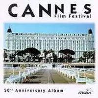 Cannes Film Festival: 50 Years...