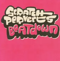 Scratch Perverts: Beatdown