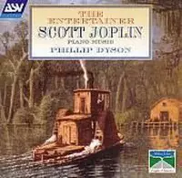 Joplin: Piano Music - The Entertainer / Phillip Dyson