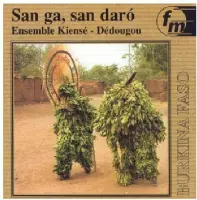 Ensemble Kiense - San Ga, San Daro - Burkina Faso (Dedougou) (CD)