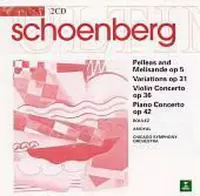 Schoenberg: Pelleas and Melisande, Variations etc / Boulez et al