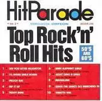 Hit Parade Top Rock 'n' roll Hits: 50's and 60's, Vol. 2