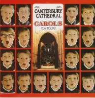 The Choir of Canterbury Cathedral - Carols for today