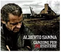 Alberto Sanna - Canzoni Per Resistere (CD)