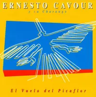 Ernesto Cavour - El Vuelo Del Picaflor (CD)
