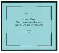 Ferro Solo - Almost Mine: The Unexpected Rise and sudden demise of Fernando (LP)