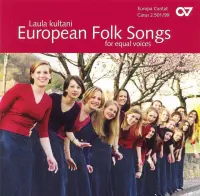 Choirs Of Europe - Laula Kultani (European Folk Songs (CD)