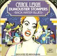 Carol Leigh - Carol Leigh And The Dumoustier Stom (CD)