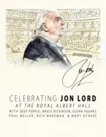 Celebrating Jon Lord - The Rock Legend