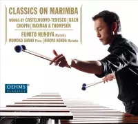 Fumito Nunoya, Momoko Shano, Hiroya Honda - Classics On Marimba (CD)