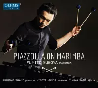 Fumito Nunoya, Momoko Shano, Hiroya Honda, Yuka Sato - Piazzolla On Marimba (CD)