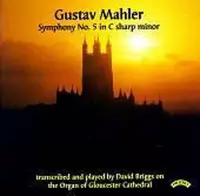 Gustav Mahler: Symphony No. 5 - Organ Of Gloucester Cathedral