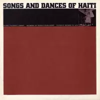 Music of Haiti, Vol. 3: Songs & Dances of Haiti