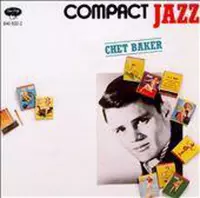 Compact Jazz: Chet Baker