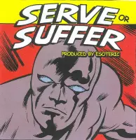 Serve Or Suffer