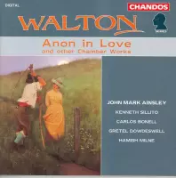 Walton: Anon in Love etc / Ainsley, Sillito, Bonell et al