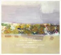 Mathilde Groos Viddal - El Aaiun Across The Border (CD)