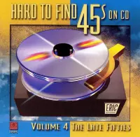 Hard To Find 45s On CD Vol. 3: The Mid 50's