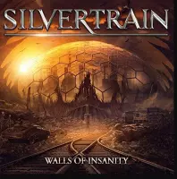 Silvertrain - Walls Of Insanity (LP)