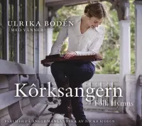 Ulrika Boden - Korksangern (Folk Hymns) (CD)