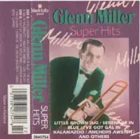 Glenn Miller  -  Super hits