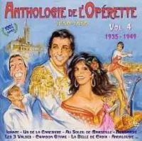 Anthologie de l'Opérette, 1850-1950: Vol. 4, 1935-1948