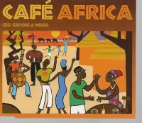 CAFÉ AFRICA - vol 3 - GROOVE & MOOD
