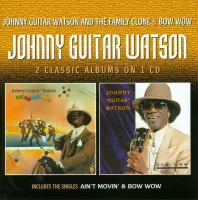 Johnny Guitar Watson..