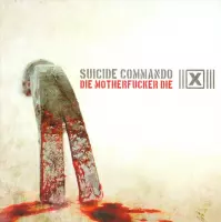 Suicide Commando - Die Motherfucker Die (5" CD Single)