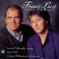 Liszt: Piano Concerti / Fialkowska, Graf, Calgary Philharmonic