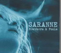 saranne - Feathers & Fools