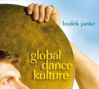 Bodek Janke - Global.Dance.Kulture (CD)