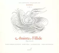 La Risonanza - Aminta E Fillide, Cantate Volume 4 (CD)