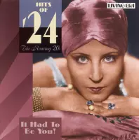 Hits of '24: It Had to Be You!