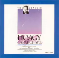 Classic Hoagy Carmichael [Disc 1]