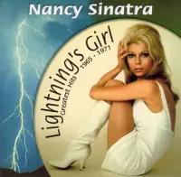 Greatest Hits 1965-1972 (Lightning's Girl)