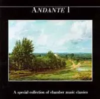 Andante, Vol. 1: Chamber Classics