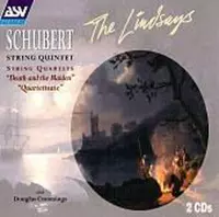 Schubert: String Quintet etc / The Lindsays, Douglas Cummings