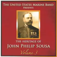 Heritage Of John Philip Sousa 3