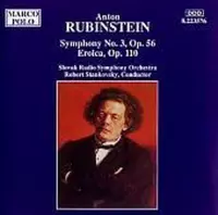 Rubinstein: Symphony no 3, etc / Stankovsky, Slovak Radio SO