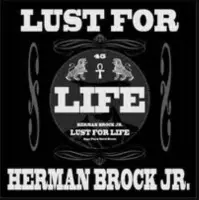 Herman Brock Jr - Live Your Life To The Limit (7" Vinyl Single)