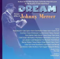 Dream: The Lyrics and Music of Johnny Mercer