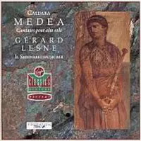 Caldara: Medea - Cantates pour alto solo / Lesne, Il Seminario musicale