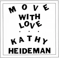 Kathy Heideman - Move With Love (LP) (Coloured Vinyl)