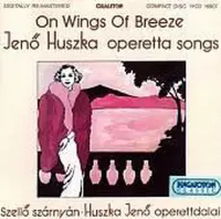 On Wings of Breeze: Huska operetta songs